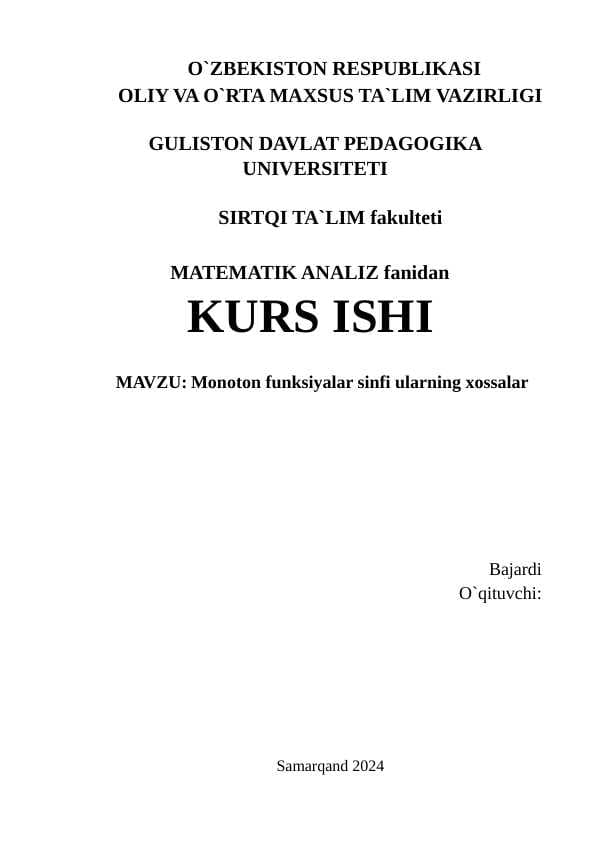 Monoton funksiyalar sinfi ularning xossalar