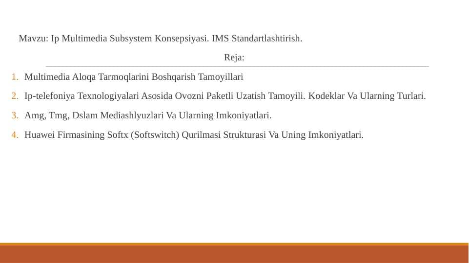 Ip Multimedia Subsystem Konsepsiyasi. IMS Standartlashtirish