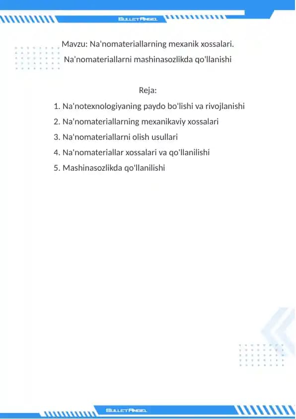 Na'nomateriallarning mexanik xossalari. Na'nomateriallarni mashinasozlikda qo'llanishi
