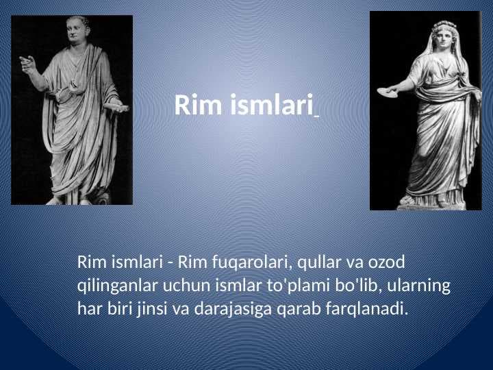 Rim
Ismlari