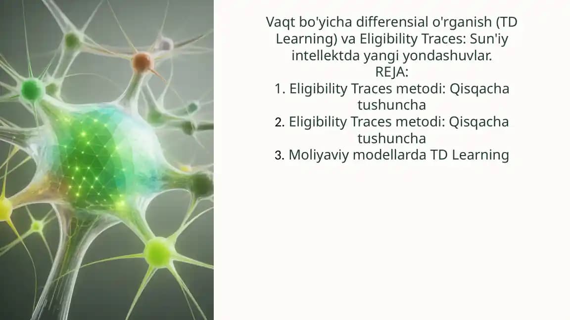 TD Learning va Eligibility Traces