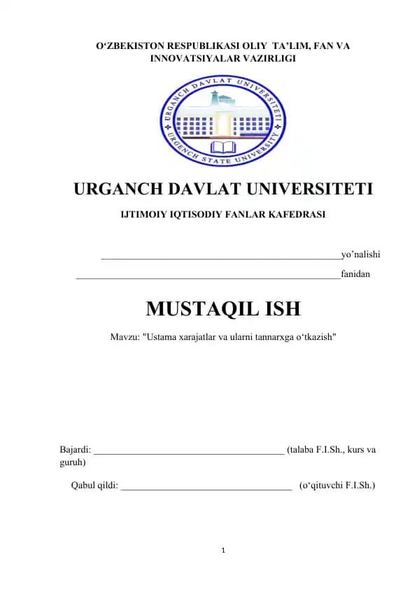 Ustama xarajatlar va ularni tannarxga o‘tkazish