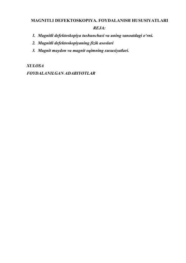 MAGNITLI DEFEKTOSKOPIYA. FOYDALANISH XUSUSIYATLARI