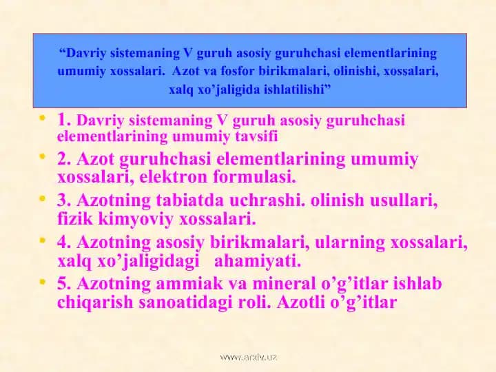 Davriy sistemaning V guruh asosiy guruhchasi elementlarining umumiy tavsifi