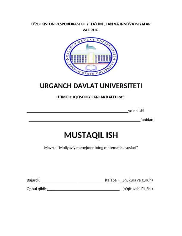 Mustaqil ish mavzusi: Moliyaviy menejmentni matematik asoslariM