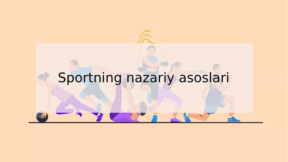 Sportning nazariy asoslari