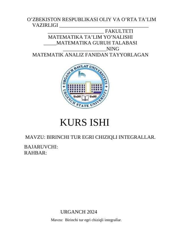 Birinchi tur egri chiziqli integrallar.