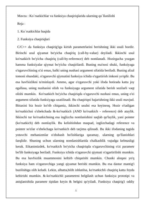 Ko`rsatkichlar va funksiya chaqiriqlarida ularning qo`llanilishi