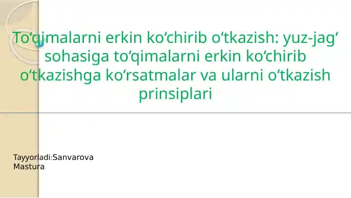 To‘qimalarni erkin ko‘chirib o‘tkazish: yuz-jag‘ sohasiga to‘qimalarni erkin ko‘chirib o‘tkazishga ko‘rsatmalar va ularni o‘tkazish prinsiplari