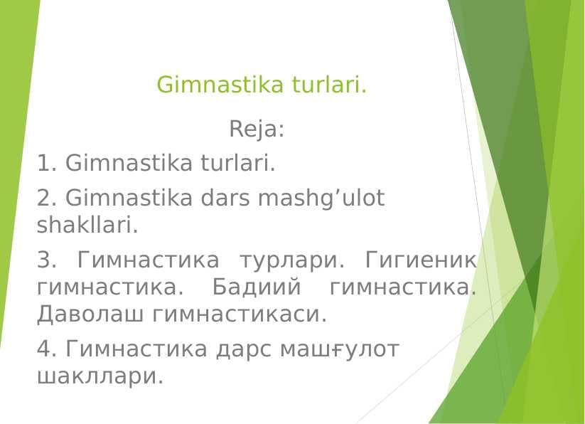 Gimnastika turlari.