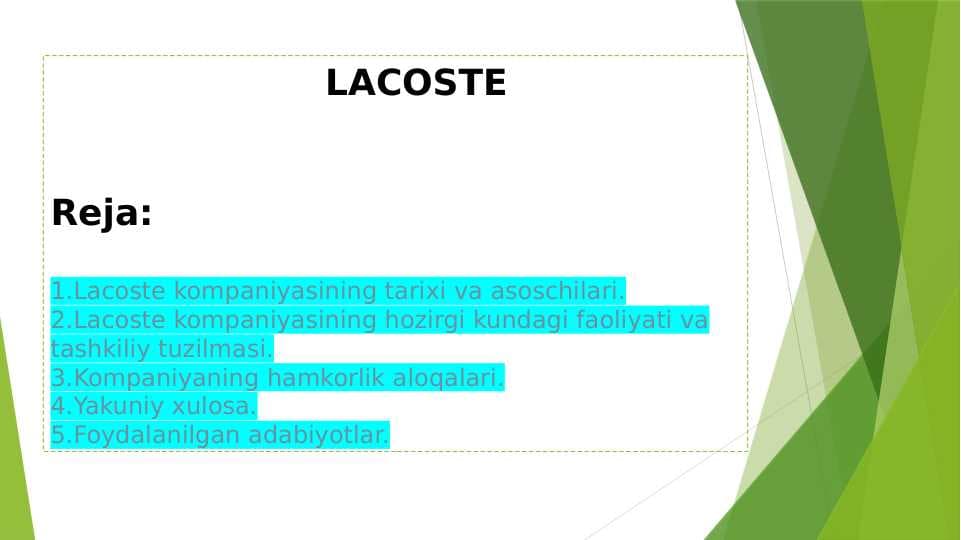 Lacoste tarixi
