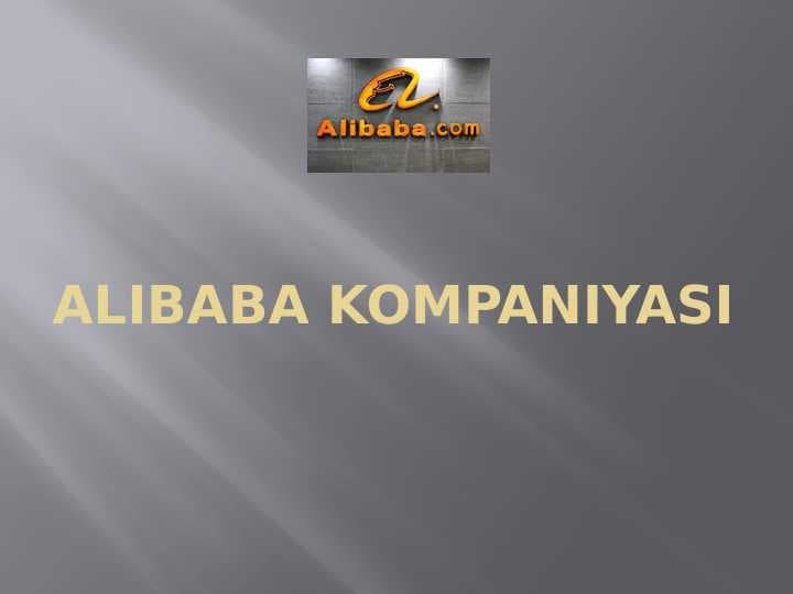 ALIBABA KOMPANIYASI pptx