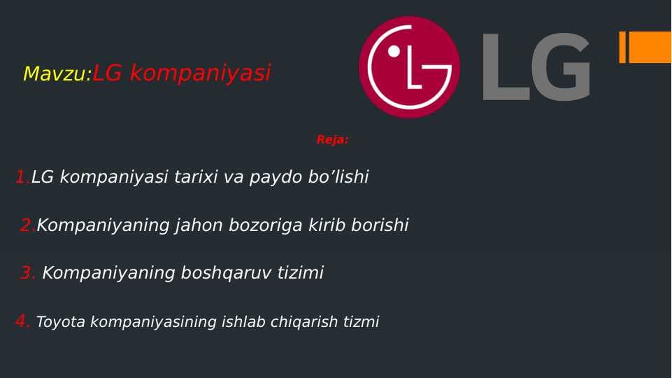 LG kompaniyasi tarixi va bozorga kirib borish pptx