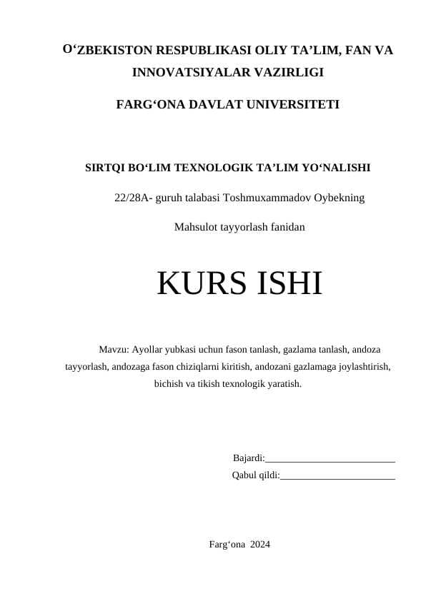 Ayollar yubkasi uchun fason tanlash, gazlama tanlash, andoza tayyorlash, andozaga fason chiziqlarni kiritish, andozani gazlamaga joylashtirish, bichish va tikish texnologik yaratish.