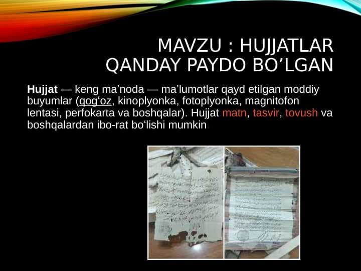 hujjatlar qanday paydo bo’lgan