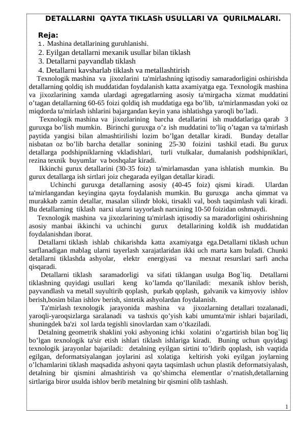 Detallarni qayta ishlash usullari va qurilmalari