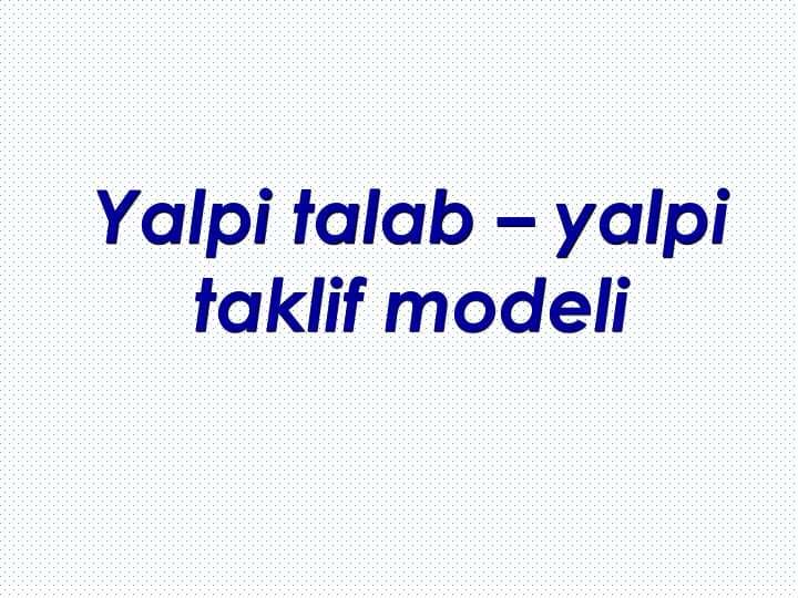 Yalpi talab–yalpi taklif modeli