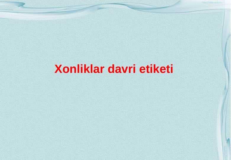 Xonliklar davri etiketi  24