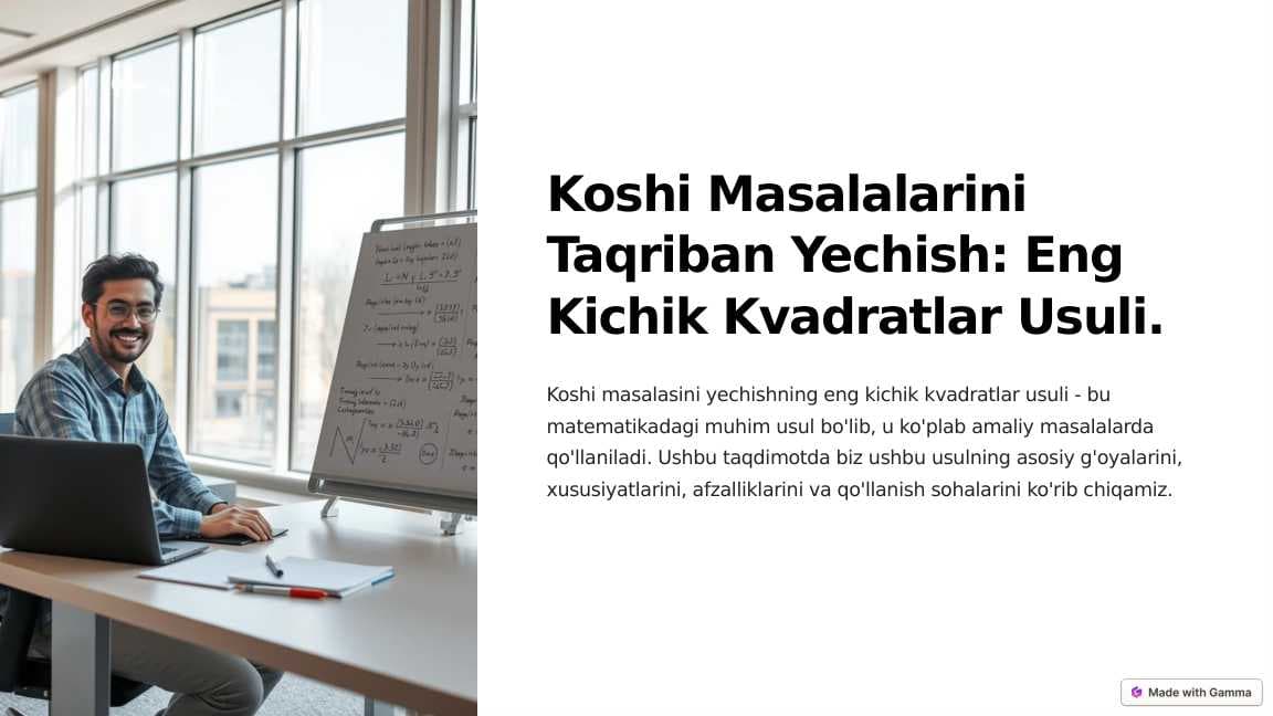 Koshi Masalalarini Taqriban Yechish Eng Kichik Kvadratlar Usuli