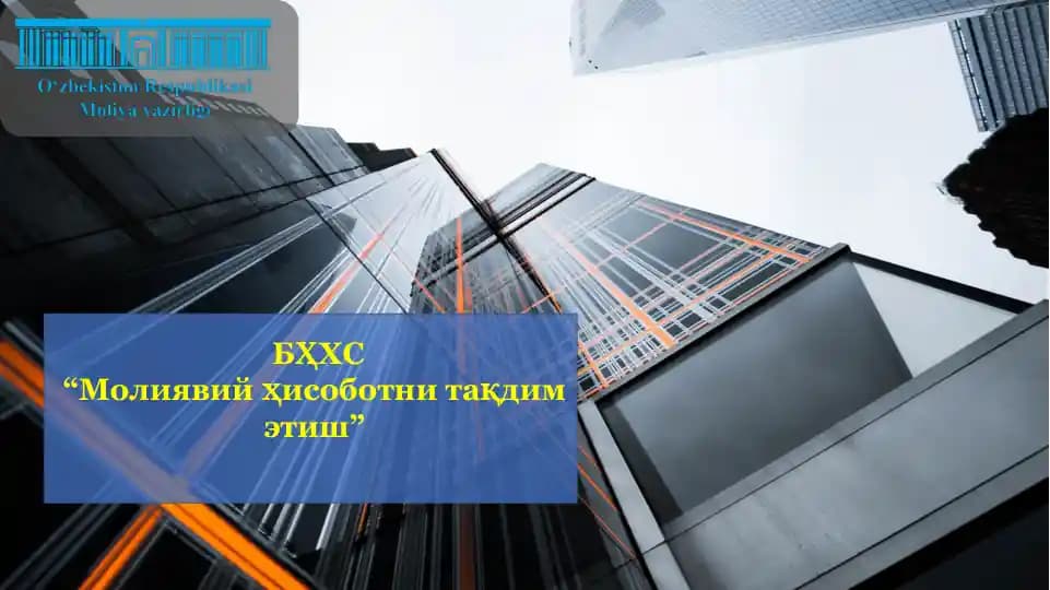 BHXS Moliyaviy hisobotni taqdim etish