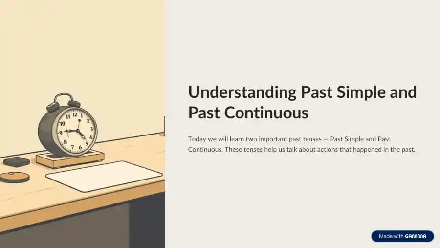 Understanding of Past simple and Past continuous