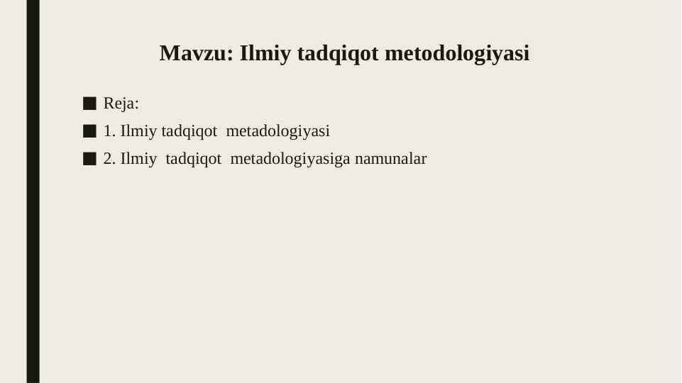 Ilmiy tadqiqot metodologiyasi