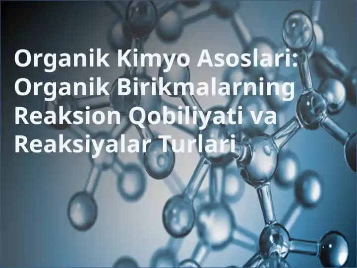 Organik kimyo asoslari