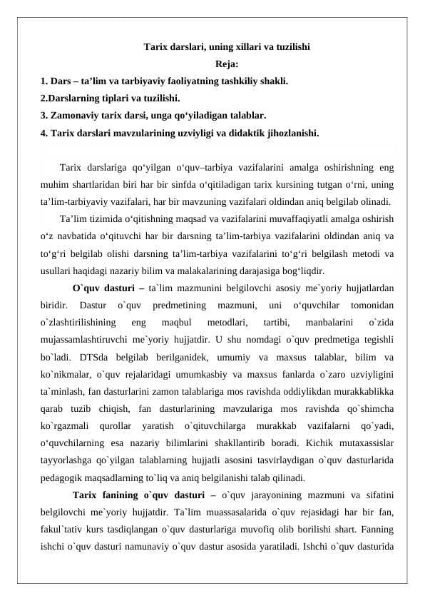 Tarix darslari, uning xillari va tuzilishi