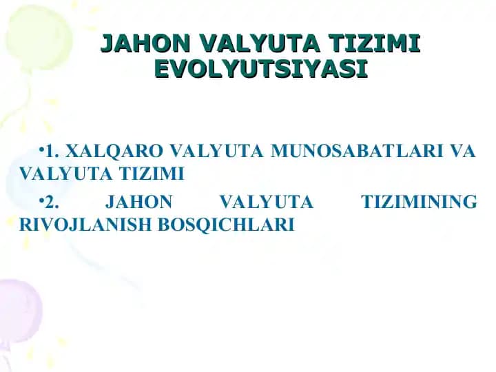 JAHON VALYUTA TIZIMI