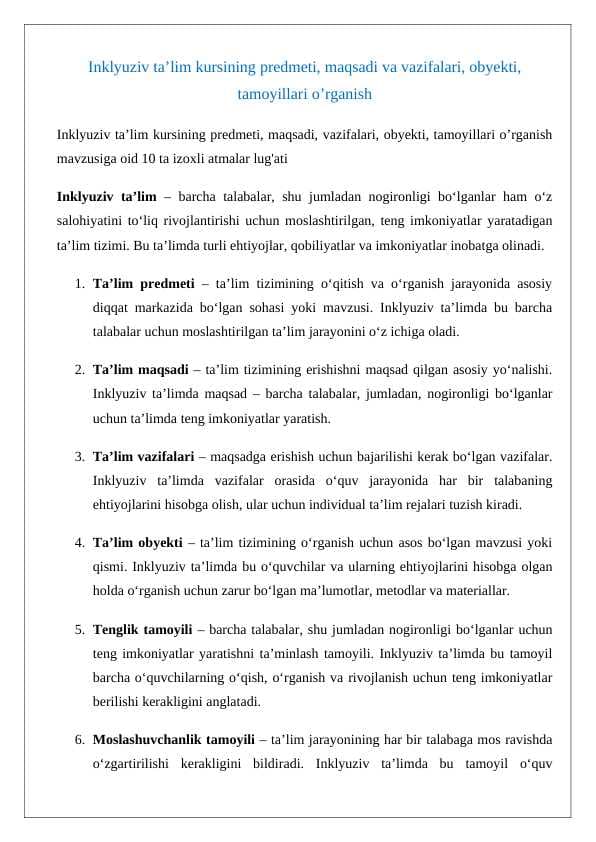 Inklyuziv ta’lim kursining predmeti, maqsadi va vazifalari, obyekti, tamoyillari o’rganish lug'at
