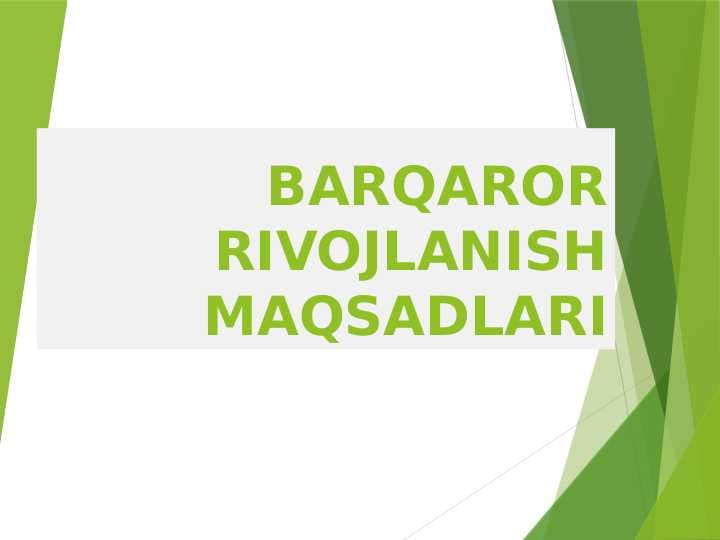 BARQAROR RIVOJLANISH MAQSADLARI