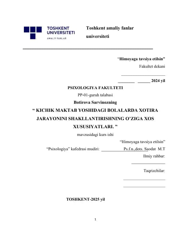 KICHIK MAKTAB YOSHIDAGI BOLALARDA XOTIRA JARAYONINI SHAKLLANTIRISHNING O’ZIGA XOS XUSUSIYATLARI.docx