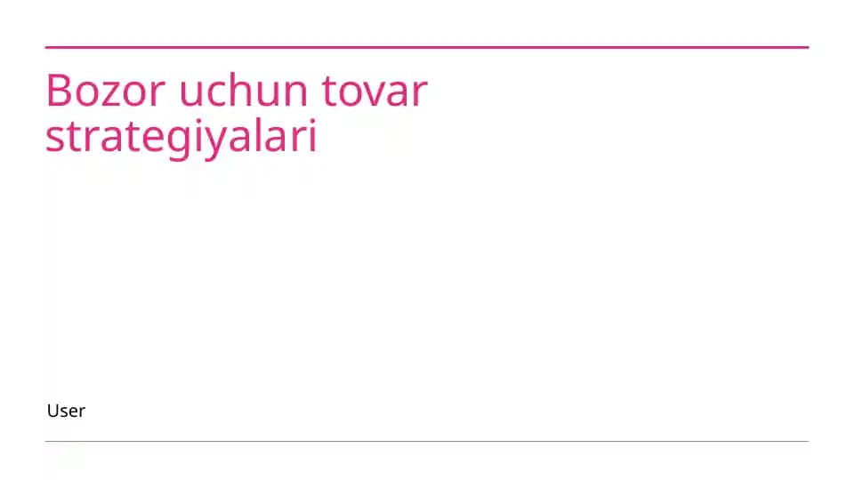 Bozor uchun tovar strategiyalari slayd