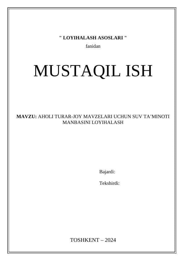 AHOLI TURAR-JOY MAVZELARI UCHUN SUV TA’MINOTI MANBASINI LOYIHALASH