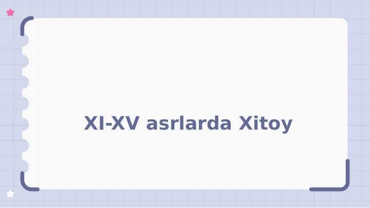 XI-XV asrlarda Хitоy