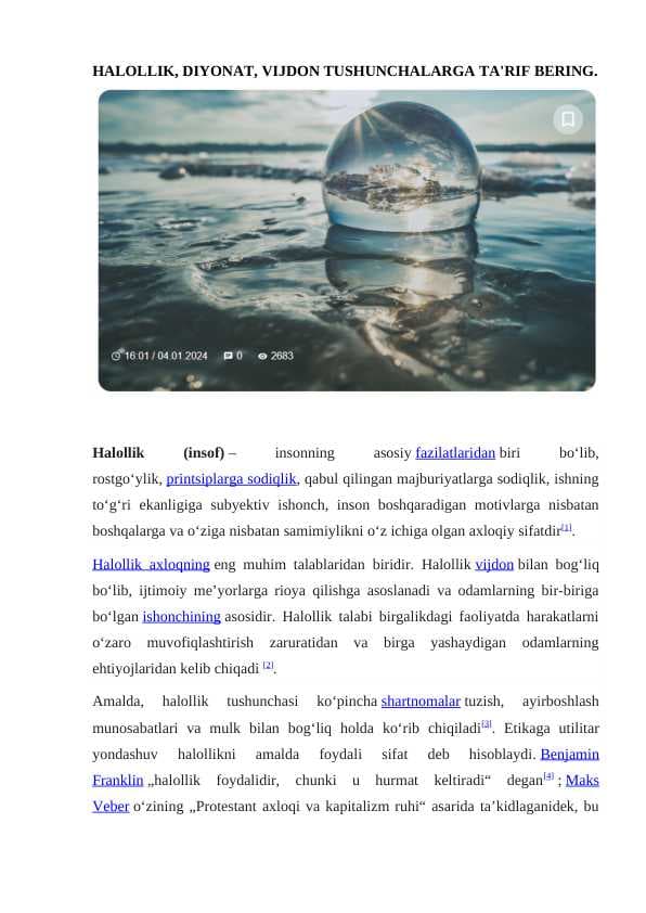 HALOLLIK, DIYONAT, VIJDON TUSHUNCHALARGA TA'RIF BERING.