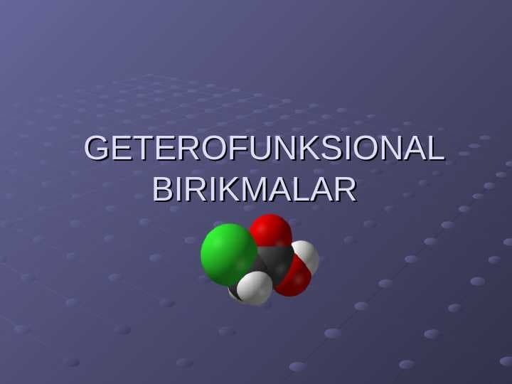 GETEROFUNKSIONAL BIRIKMALAR