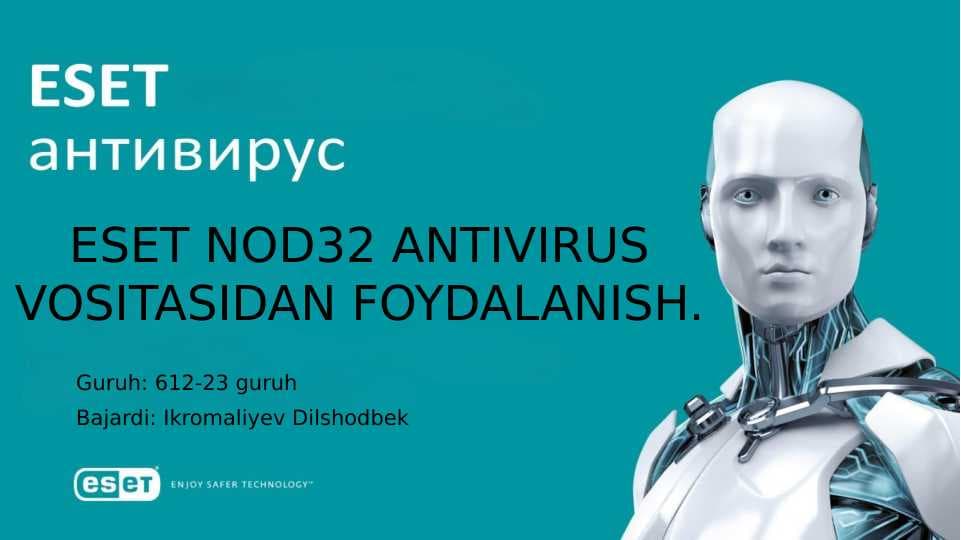 Esed nod 32 antivirusi ppt