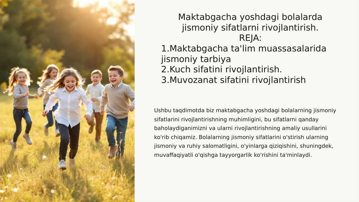 Maktabgacha yoshdagi bolalarda jismoniy sifatlarni rivojlantirish.