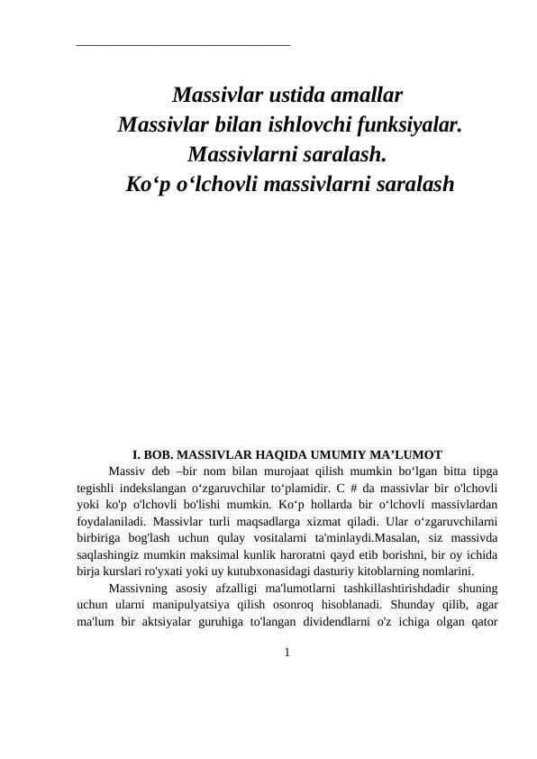 Massivlar ustida amallar  Massivlar bilan ishlovchi funksiyalar. Massivlarni saralash.  Ko‘p o‘lchovli massivlarni saralash
