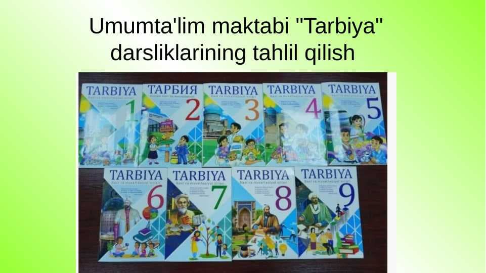 Umumta'lim maktabi  Tarbiya darsliklarining tahlil qilish