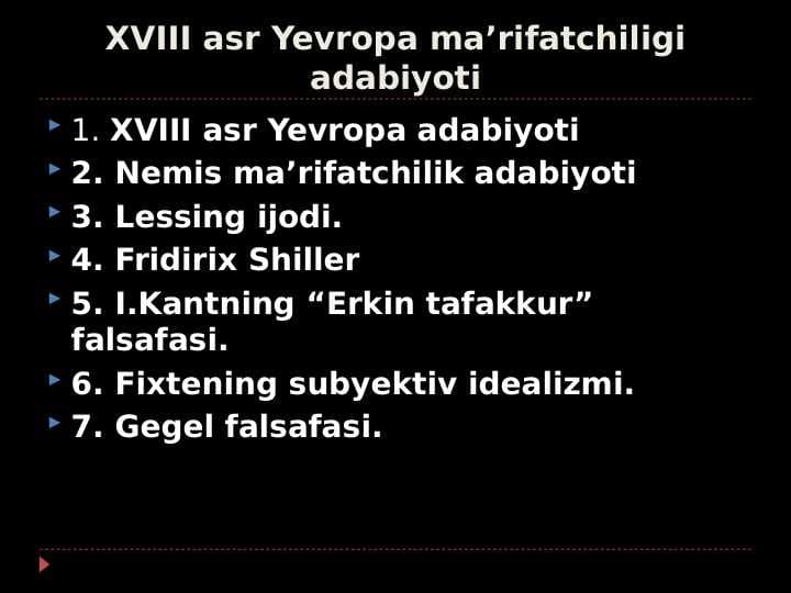 XVIII asr Yevropa ma’rifatchiligi adabiyoti