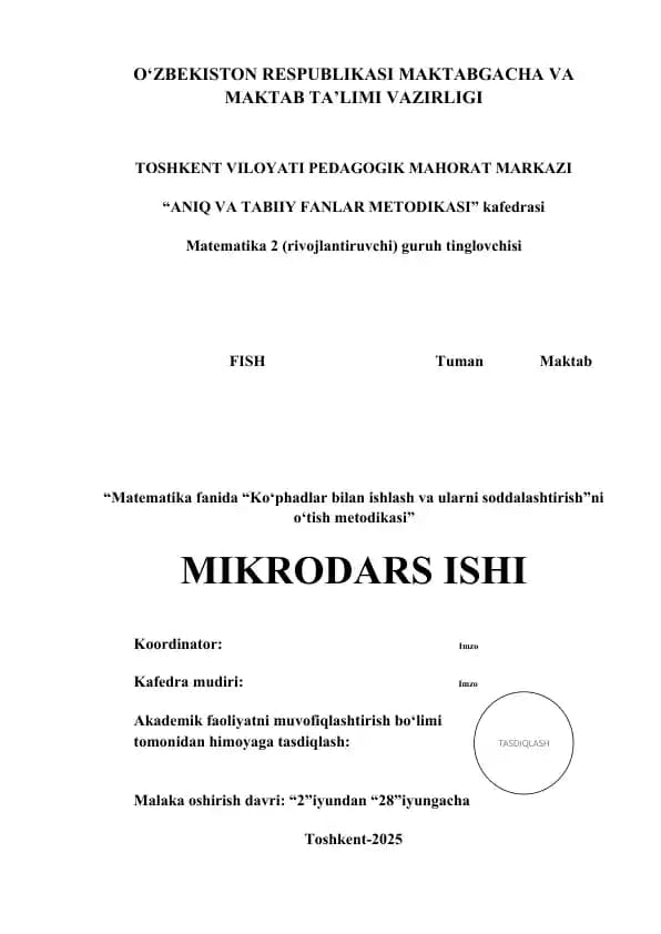 Matematika fanida “Ko‘phadlar bilan ishlash va ularni soddalashtirish”ni o‘tish metodikasi