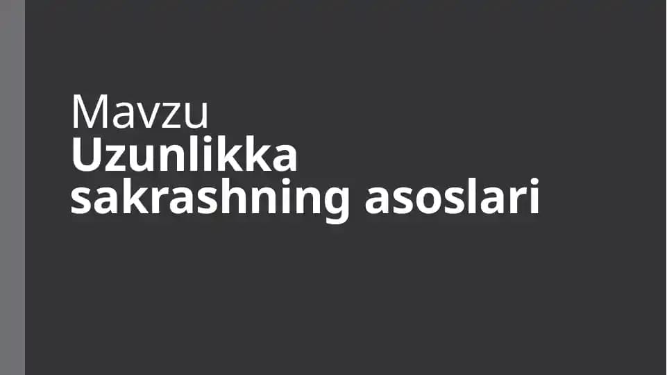 Uzunlikka sakrashning asoslari