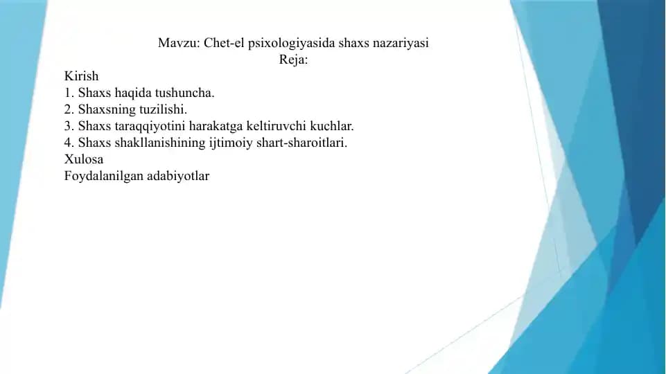 Chet-el psixologiyasida shaxs nazariyasi