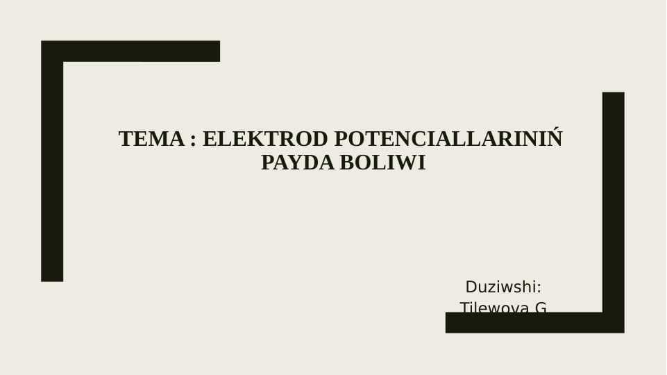 elektrod potenciallarinin' payda boliwi