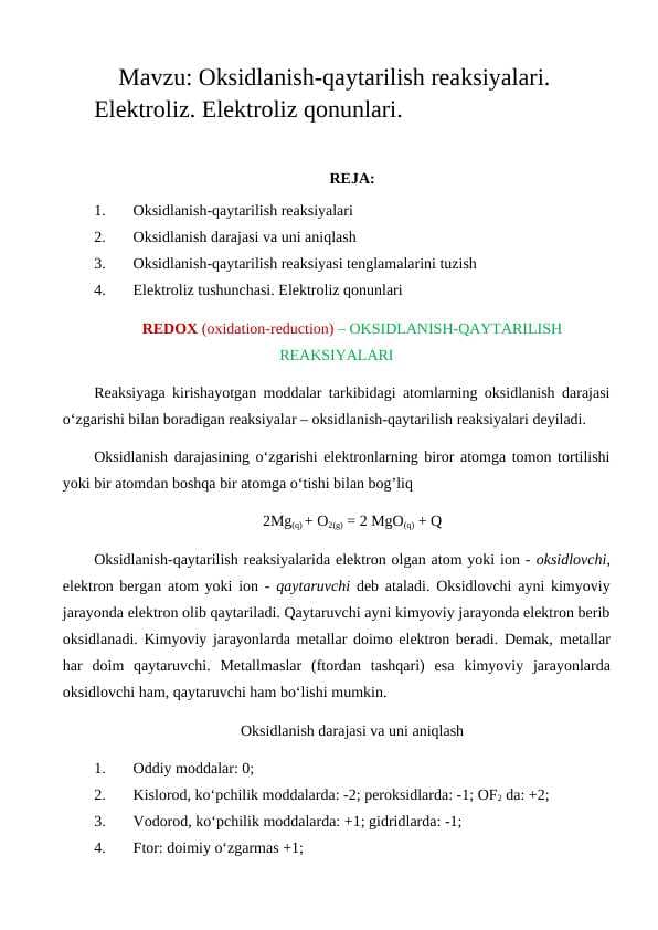 Oksidlanish-qaytarilish reaksiyalari. Elektroliz. Elektroliz qonunlari.