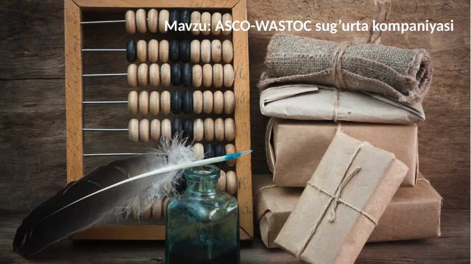 ASCO-WASTOC sug’urta kompaniyasi