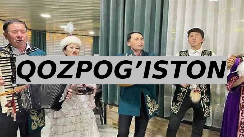 QOZPOG’ISTON HAQIDA