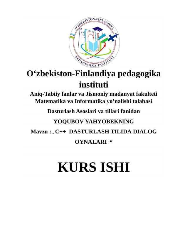 C++  DASTURLASH TILIDA DIALOG OYNALARI kurs ishi